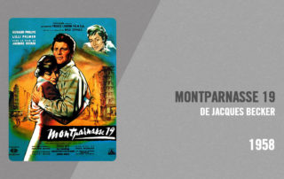 Filmographie Pierre Richard - Montparnasse 19 (Jacques Becker, 1958)