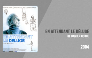 Filmographie Pierre Richard - En attendant le déluge (Damien Odoul, 2004)