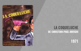 Filmographie Pierre Richard - La Coqueluche (Christian-Paul Arrighi, 1971)