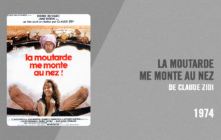 Filmographie Pierre Richard - La Moutarde me monte au nez (Claude Zidi, 1974)