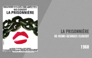 Filmographie Pierre Richard - La Prisonnière (Henri-Georges Clouzot, 1968)