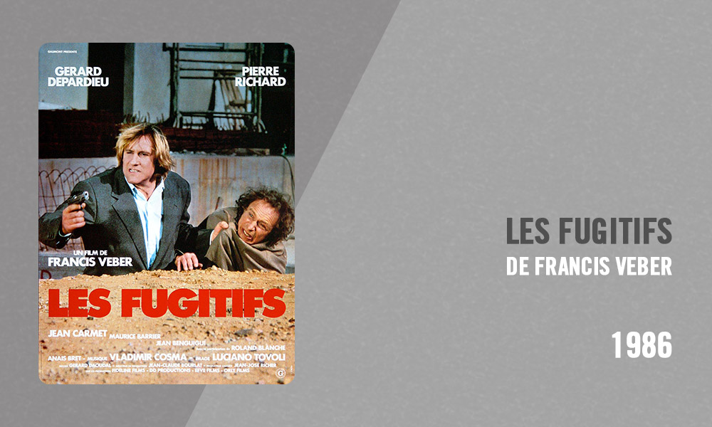 Filmographie Pierre Richard - Les Fugitifs (Francis Veber, 1986)