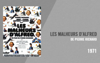 Filmographie Pierre Richard - Les Malheurs d'Alfred (Pierre Richard, 1971)